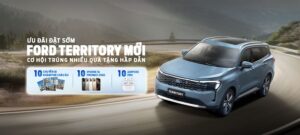 ưu đãi đặt sớm ford territory mới tại Đà Nẵng